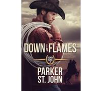 Down in Flames (Down Home)