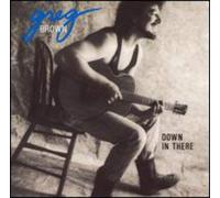 Down In There By Greg Brown (1995-06-01)
