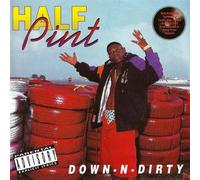 Down N Dirty