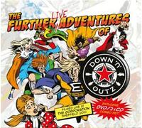 Down N Outz - The Further Live Adventures Of... (2CD + DVD)