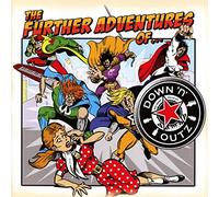 Down N Outz - The Further Adventures Of... (Reissue)