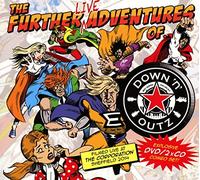 Down N Outz - The Further Live Adventures Of... (2CD + DVD)
