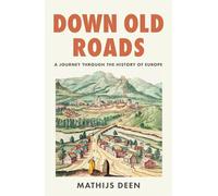 Down Old Roads