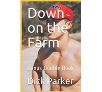 Down on the Farm: Bonus Double Book