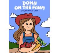 Down On The Farm Coloring Book