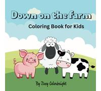 Down on the farm: Coloring book for kids