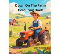 Down on the Farm: Colouring Book
