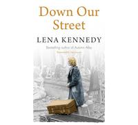 Down Our Street: War isn't the only thing that could tear this family apart . . .