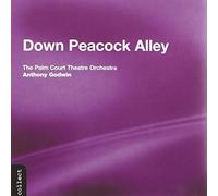 Down Peacock Alley by The Palm Court Theatre Orchestra (2004-02-24)