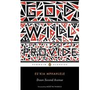 [Down Second Avenue] (By: Es'kia Mphahlele) [published: August, 2013]
