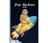 Down Syndrome Awareness Composition Notebook: cute inspirational journal. 200 pages, college ruled, 6x9 inches. for World Down Syndrome Day, ... who wants to carry a message of awareness.