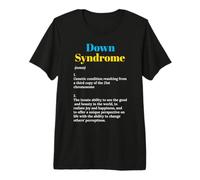 Down Syndrome Definition World Down Syndrome Awareness Premium T-Shirt