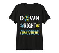 Down Syndrome Gift Tshirt Daughter Son Down Right Awesome Premium T-Shirt