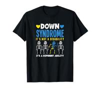 Down Syndrome It's Not A Disability It's A Different Ability T-Shirt