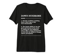 Down Syndrome Meaning Definition World Down Syndrome Premium T-Shirt