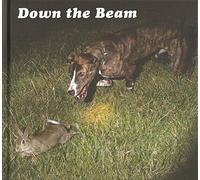 DOWN THE BEAM. By Jonathan Darcy.