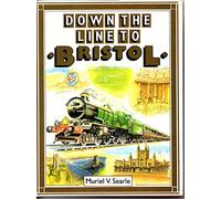 Down the Line to Bristol