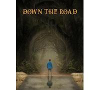 Down the Road