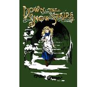 Down the Snow Stairs: Or, From Goodnight to Goodmorning