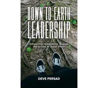 Down To Earth Leadership (PublishU)