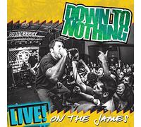 DOWN TO NOTHING - Live! On The James [VINYL]