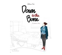 Down to the Bone