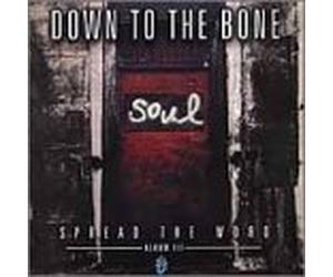Down to the Bone - Spread the Word