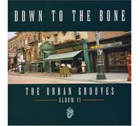 Down To The Bone - Urban Grooves
