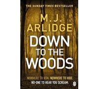 Down to the Woods: DI Helen Grace 8 (Detective Inspector Helen Grace)