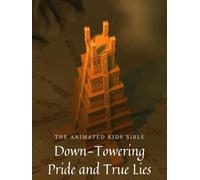 Down-Towering Pride and True Lies