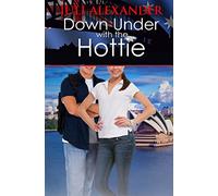 Down Under with the Hottie (Investigating the Hottie)