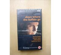 Down Where The Buffalo Go [VHS]