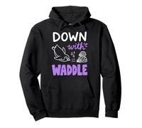 Down With Waddle Penguin Funny Pun Chill Vibes Pullover Hoodie
