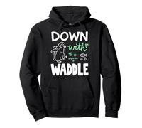 Down With Waddle Penguin Funny Pun Penguin Club Pullover Hoodie