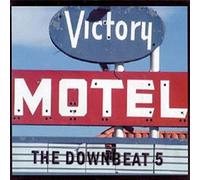 Downbeat 5 - Victory Motel
