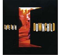DOWNCHILD - COME ON IN - CD - 65 - D4z