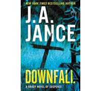 Downfall: A Brady Novel of Suspense