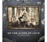 DOWNHERE - On The Altar Of Love