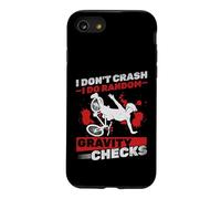 Downhill Bicyclist I Don't Crash I Do Random Gravity Checks Case for iPhone SE (2020) / 7/8