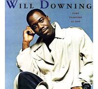 DOWNING, Will - Come together as one (1989)