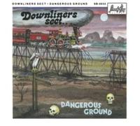 Downliners Sect - Dangerous Ground [VINYL]