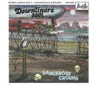 Downliners Sect - Dangerous Ground [VINYL]