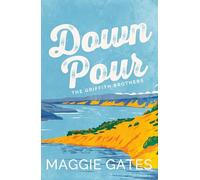 Downpour : A grumpy sunshine cowboy western romance set in a small town - your next wild romance read