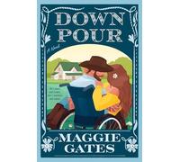 Downpour by Maggie Gates (2025, Trade Paperback)