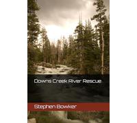 Downs Creek River Rescue
