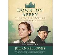 Fellowes - Downton Abbey The Complete Scripts Season 2 - New paperba - X555z