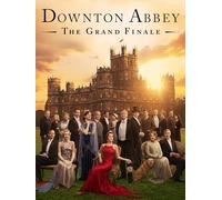 Downton Abbey: The Grand Finale