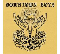 Downtown Boys - Cost Of Living [VINYL]