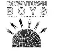 Downtown Boys - Full Communism [VINYL]