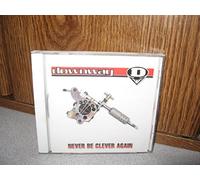 Downway - Never Be Clever Again